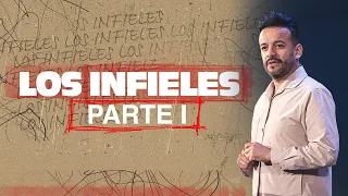 Los Infieles Parte I - David Scarpeta | Grace Español