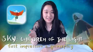 [SKY: CHILDREN OF THE LIGHT] FIRST IMPRESSION & GAMEPLAY: I believe I can fly