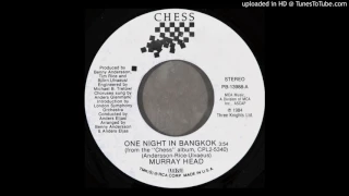 Murray Head - One Night In Bangkok (Single Version)