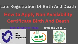 How to Apply Non Availability Certificate Birth And Death || Late Registration Of Birth And Death