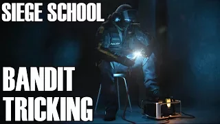 Bandit Tricking - Siege School (Rainbow Six Siege)