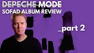 Depeche Mode: Songs Of Faith And Devotion Album Review Part 2  - The Sound Of S.O.F.A.D.