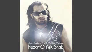 Hezar O Yek Shab (feat. Tohi, Ho3ein Eblis, Enzo)
