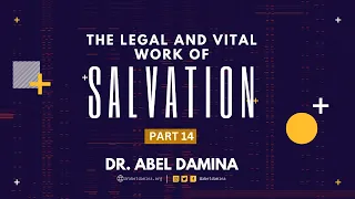 TUESDAY EVENING SERVICE | LEGAL AND VITAL WORK OF SALVATION (PART 14) | 15TH NOVEMBER 2022