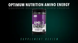 Optimum Nutrition Amino Energy Review