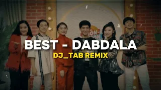 Best Guruhi - DABDALA (DJ_TAB Remix)