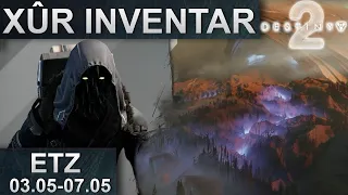 Destiny 2: Xur Standort & Inventar 03.05.2024 - 07.05.2024 Deutsch/German