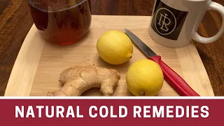 Grandma's Natural Remedies for Cold and Cough