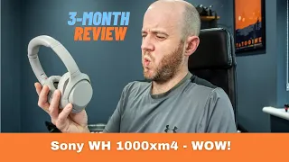 Sony WH 1000xm4 | 3-month review | Mark Ellis Reviews