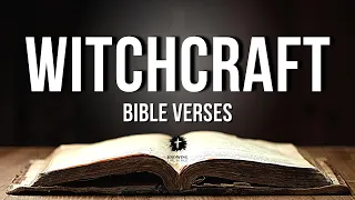 Bible Verses About Witchcraft [KJV] | Witchcraft In The Bible Explained