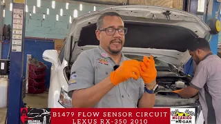 B1479 FLOW SENSOR CIRCUIT LEXUS RX-350 2010.