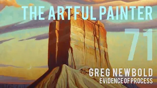 Artful Painter Podcast: Greg Newbold - Evidence of Process