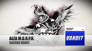 Alex M.O.R.P.H. - Sacred Heart [Official Video]