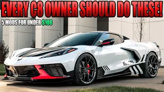 5 CHEAP and EASY C8 Corvette MODS!