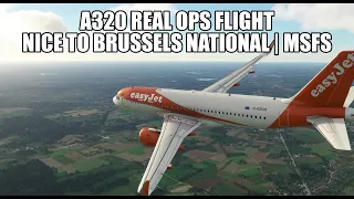 MSFS 2020 - A320 Real Ops - Nice to Brussels | Experimental A320NX & VATSIM