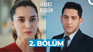 Hayat Bugün 2. Bölüm (HD)