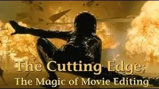 The Cutting Edge: The Magic of Movie Editing (sub español)