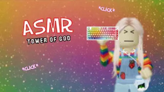 ROBLOX Tower of God but it's keyboard ASMR *CLICKY*