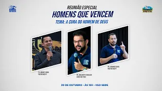 HOMENS QUE VENCEM (A CURA DO HOMEM DE DEUS)