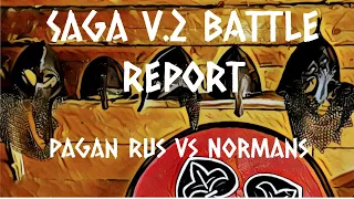 SAGA: Age of Vikings - Pagan Rus vs Normans