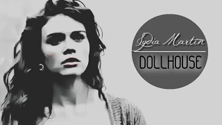 Lydia Martin || DOLLHOUSE