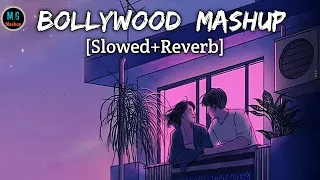 Bollywood Love Mashup|| Hollywood Mashup |[Slowed+Reverbe]M g Mashup #mgmashup