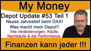 Depot Update #53 Teil 1: Neues Jahrestief beim DAX! Was macht mein Depot? Inkl. Käufe + Performance!