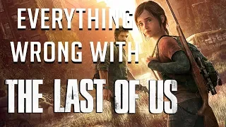 GamingSins: Everything Wrong with The Last of Us