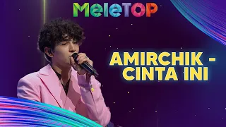 Amirchik Nyanyi Live 'Cinta Ini' Di MeleTOP | Nabil & Hawa