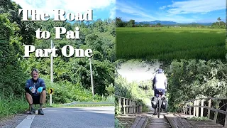 Mae Hong Son Loop: Road to Pai Part One