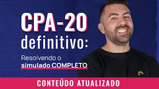 A live DEFINITIVA da CPA-20: resolvendo o simulado COMPLETO