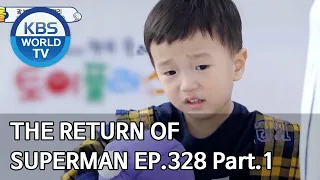 The Return of Superman | 슈퍼맨이 돌아왔다 - Ep.328 Part. 1 [ENG/2020.05.10]