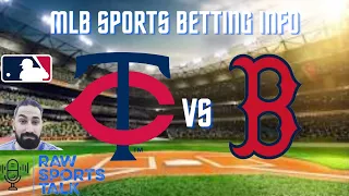 Minnesota Twins VS Boston Red Sox 6/19 FREE MLB Sports Betting Info & My Pick/Prediction