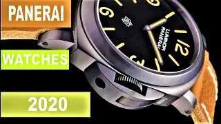 TOP 10 : Best New PANERAI Watches 2020!