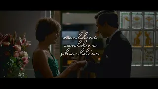 diana & charles (the crown) | would've, could've, should've