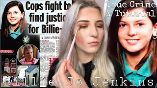 Billie-Jo Jenkins -True Crime & Tutorial