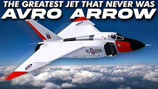 The Avro Arrow was the Best Jet in the World and it was Canadian