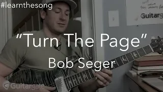 Learn The Song: "Turn The Page" | Bob Seger
