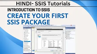 01 Hindi- Introduction to SSIS | Create your first SSIS package