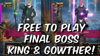 Free To Play Final Boss King & Gowther - Top 5% Attempts - Seven Deadly Sins: Grand Cross