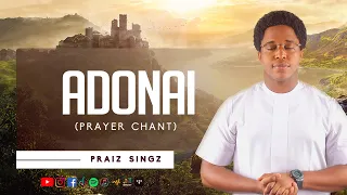 Adonai - Nathaniel Bassey | Lyrics | (Praiz Singz Cover)