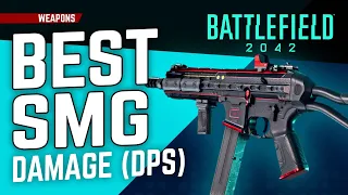 Battlefield 2042 best SMG class? Damage (DPS) numbers for all SMG weapons
