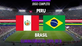 Full Match - Peru vs Brasil - 2018 Fifa World Cup Qualifiers - 11/15/2016