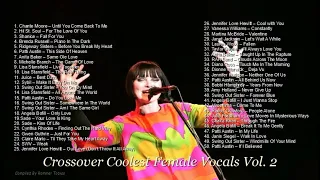 Crossover Coolest Female Vocals Vol. 2 - Smooth Jazz Female Vocals/R&B/Soul Compilation/Jazz Fusion