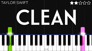 Taylor Swift - Clean | EASY Piano Tutorial