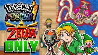 LINK Beats Pokemon Infinite Fusion with LEGEND OF ZELDA Fusions Only! (Fan Game)