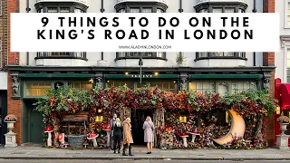 9 THINGS TO DO ON THE KING'S ROAD, LONDON | Sloane Square | Duke of York Square | Shopping | Food