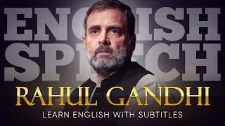 ENGLISH SPEECH | RAHUL GANDHI: India's Democratic Walk (English Subtitles)