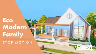 ~ FAMILY & MODERN ECO HOUSE 🌿🍃​​ ~ Los sims 4 ~ Stop Motion ~ NO CC