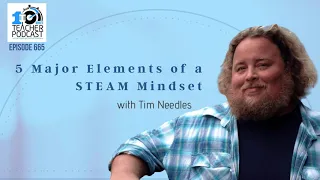 5 Major Elements of a STEAM Mindset